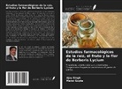 Mansi Gupta, Ajay Singh - Estudios farmacológicos de la raíz, el fruto y la flor de Berberis Lycium