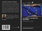 Mariam Dekanozishvili - La política europea de vecindad