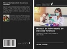 Shipra Rohatgi - Manual de laboratorio de ciencias forenses