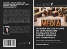 Nurdan Akiner - HISTORIA DE LOS MEDIOS DE COMUNICACIÓN ESLOVACOS EN LA EUROPA ORIENTAL POSTCOMUNISTA
