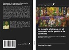 Ayodele Bamidele - La novela africana en el contexto de la poética de combate