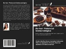 Gustavo Oliveira Everton, Maria Giullia Alves Carneiro Felizardo, Thércia Gabrielle Teixeira Martins - Ba-har: Potencial biotecnológico