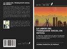 Sandra Barbosa de Morais - LA LABOR DEL TRABAJADOR SOCIAL EN VEPERA