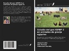 Amr Rashad, Ahmed Saleh, Mahmoud Sharaby - Estudio del gen IGFBP-3 en animales de granja egipcios