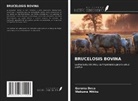 Garoma Desa, Wakuma Mitiku - BRUCELOSIS BOVINA