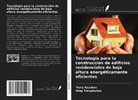 Yuriy Kazakov, Oleg Timoshchuk - Tecnología para la construcción de edificios residenciales de baja altura energéticamente eficientes