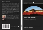 Vladimir Petrovsky - Rusia y el mundo