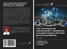 A. Aranganathan, T. Gomathi, L. Megalan Leo - Una tecnología de comunicación inalámbrica energéticamente eficiente para la prohibición
