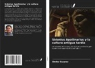 Dmitry Buyarov - Sidonius Apollinarius y la cultura antigua tardía