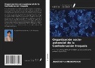 Anastasyia Prokopchuk - Organización socio-potencial de la Confederación Iroquois