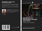 Maria Gabriella SARTORI - ARGOMENTI DI PSICOLOGIA SOCIALE 2010-2018