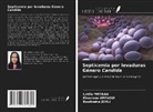 Khouloud ARFAOUI, Boutheina Jemli, Latifa Mtibaa - Septicemia por levaduras Género Candida