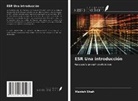 Manish Shah - ESR Una introducción