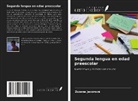 Zuzana Javorová - Segunda lengua en edad preescolar