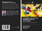 Mini Bosco, Bibin Emmanuel, Mukesh Kumar - Concepto actual de los ANTIBIÓTICOS en odontología