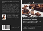 Gustavo Olivera Everton, Maria Giullia Alves Carneiro Felizardo, Thayane Lopes de Sousa - Actividad fungicida de la nanoemulsión de Ba-har