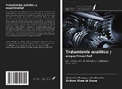 Erikson Alves de Sousa, Antonio Marques dos Santos - Tratamiento analítico y experimental