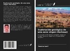 Yassine Izarif - Exploración geológica de una zona virgen (Kerkouz)