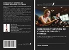 Nuno Almeida - DIRECCIÓN Y GESTIÓN DE CLUBES DE SALUD Y FITNESS