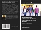 Brent Bruintjies - Estrategias de afrontamiento de los nuevos directores de escuela