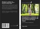 Pooja Malik - Dinamismo y realismo: un paradigma arquetípico de las novelas de Manju Kapur