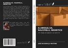 José Endoença Martins - BLUMENALVA, NAUEMBLU, NEGRITICE