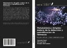Chirag Patel, Daxesh Patel, Pranav Shrivastav - Metabolómica dirigida: mejora de la detección y cuantificación de fármacos