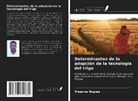 Megersa Nugusa - Determinantes de la adopción de la tecnología del trigo