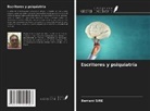 Bernard Sire - Escritores y psiquiatría