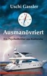 Uschi Gassler - Ausmanövriert