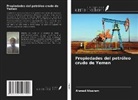 Ahmed Alsarem - Propiedades del petróleo crudo de Yemen
