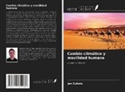 Jan Sulista - Cambio climático y movilidad humana