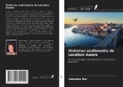 Valentina Nisi - Historias multimedia de Location Aware