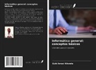 Guld Amosi Kikwata - Informática general: conceptos básicos