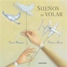 Xosé Ballesteros, Teresa Martinho Marques, Fatima Afonso - Sueños de volar