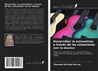 Maureen McCarty Murray - Desarrollar la autoestima a través de las conexiones con la música