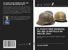 Florian Bichir - EL PUNTO MÁS ORIENTAL DEL EJE LA BATALLA EN NALCIK 1942