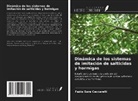 Fadia Sara Ceccarelli - Dinámica de los sistemas de imitación de salticidas y hormigas