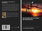 Yuri Fedorovich Katorin - Acorazados de las flotas de Sudamérica
