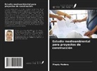Magdy Madany - Estudio medioambiental para proyectos de construcción