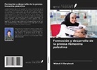 Widad Al Barghouti - Formación y desarrollo de la prensa femenina palestina