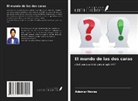 Ademar Neves - El mundo de las dos caras