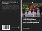 Janina Rzeszot - Evaluación del conocimiento de las personas obesas sobre el estilo de vida saludable