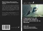 Akbar John, Ahmed Jalal Khan Chowdhury, Zaima Azira Zainal Abidin - Bioperspectivas del ecosistema costero y gestión sostenible de los recursos