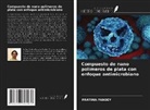 Pratima Pandey - Compuesto de nano polímeros de plata con enfoque antimicrobiano