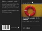 Rasul Ahtyamov, Elena Elizarieva - ENFOQUE BASADO EN EL RIESGO