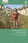 Emily Ashton - Anthropocene Childhoods