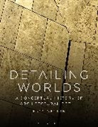 Eric Bellin - Detailing Worlds