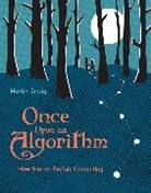 Martin Erwig, Erwig Martin - Once Upon an Algorithm