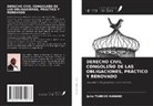 Julio Tuneko Kanane - DERECHO CIVIL CONGOLEÑO DE LAS OBLIGACIONES, PRÁCTICO Y RENOVADO